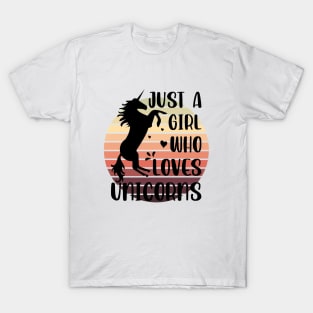 Just a girl who loves Unicorns 3 T-Shirt